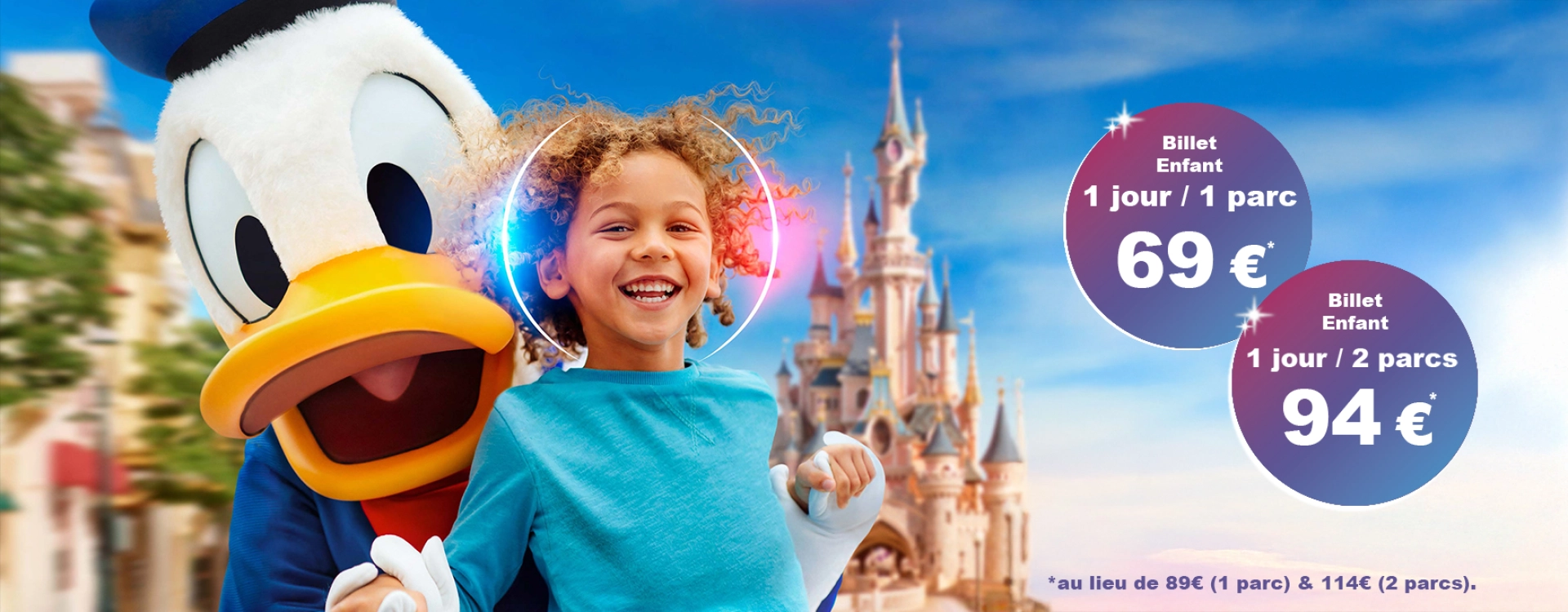 Offres spéciales Enfants DISNEYLAND PARIS Offres spéciales Enfants DISNEYLAND PARIS