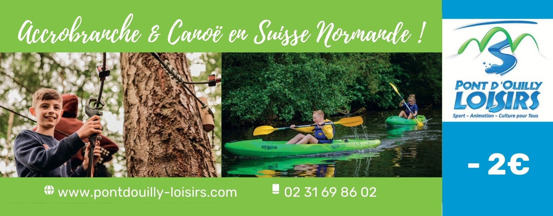 Canoë-kayak et accrobranche Canoë-kayak et accrobranche
