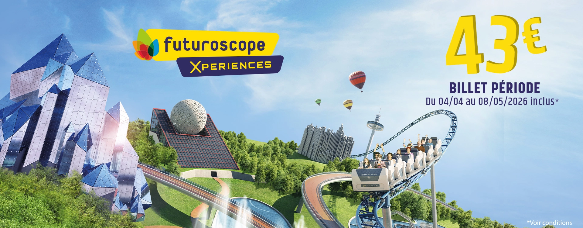 Offre période Futuroscope Offre période Futuroscope